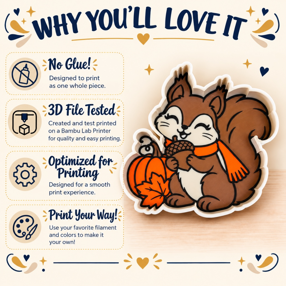 A promotional graphic for a squirrel-shaped trinket tray. The squirrel illustration appears on the right, with four benefit callouts on the left reading 'No Glue!', '3D File Tested', 'Optimized for Printing', and 'Print Your Way!'. The top center reads "Why You'll Love It".