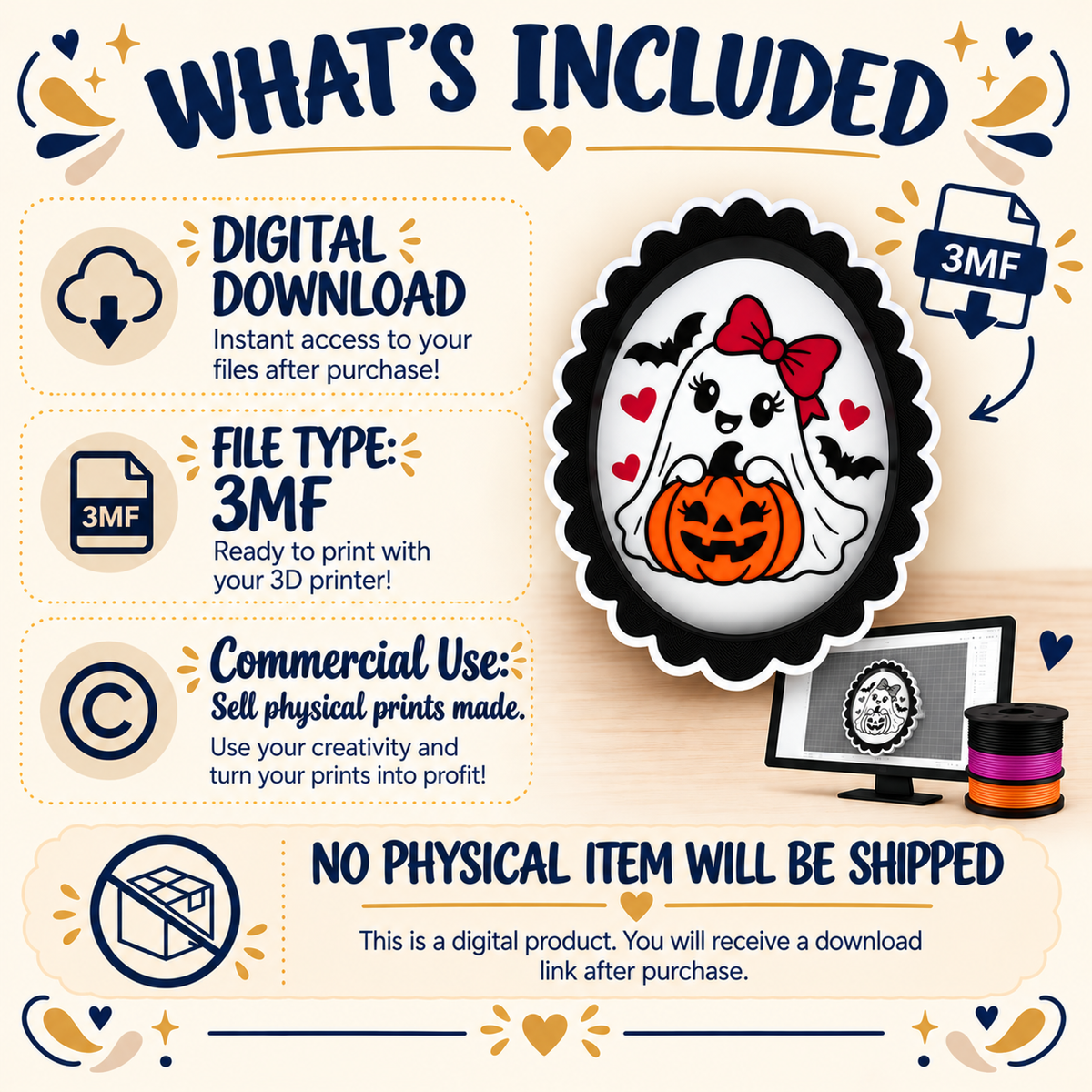 An informational graphic titled 'WHAT'S INCLUDED' for a digital 3MF print product. It features a cute cartoon ghost wearing a pink bow, holding a pumpkin with bats and hearts on the right and left of the ghost, alongside text explaining that this is a digital download, 3MF file type, commercial use, and no physical item will be shipped.